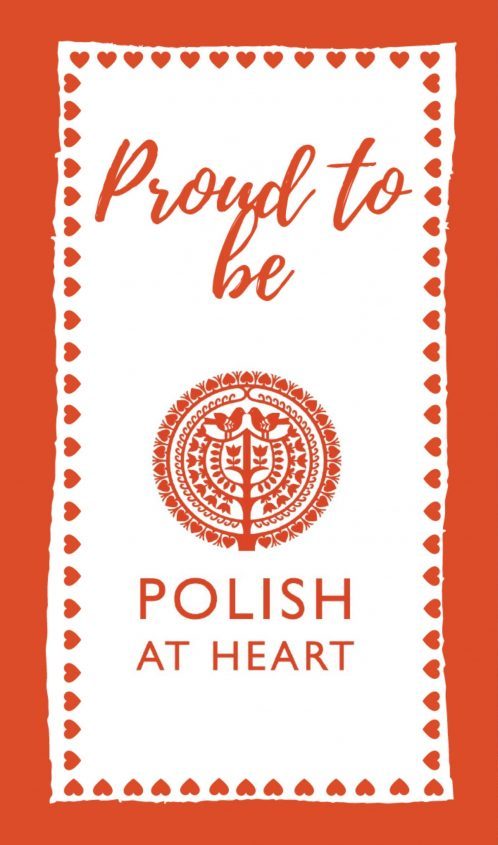 Buy an exclusive Proud to be polish at heart tea towel.